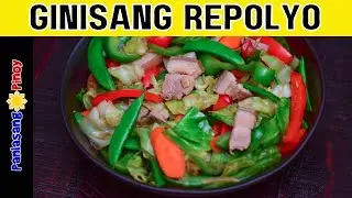 SUBUKAN MO ITO SA REPOLYO, MAPAPANGITI KA SA SARAP | GINISANG REPOLYO RECIPE | EASY CABBAGE YUMMY