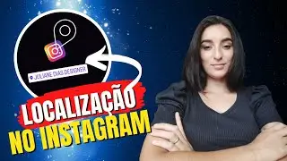 como colocar LOCALIZAÇÃO NO INSTAGRAM | localização nos stories do Instagram