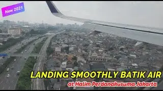 LANDING SMOOTHLY BATIK AIR AT HALIM PERDANA KUSUMA AIRPORT JAKARTA