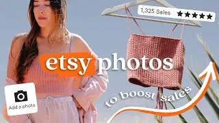 Sell More on Etsy With These Product Photos