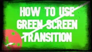 How To Use GREEN SCREEN Transition of An INTRO!! | Kinemaster