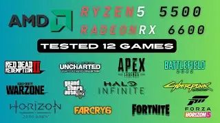 RX 6600 & RYZEN 5 5500 IN 2024 : 12 GAMES BENCHMARKS [1080p]