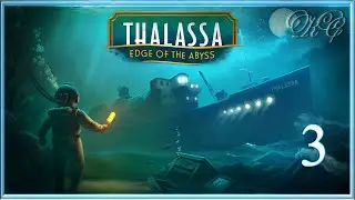 Thalassa Edge of the Abyss - Прохождение  3