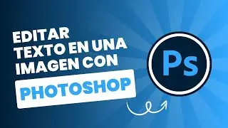 Cómo editar texto en una imagen con Photoshop