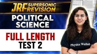 UGC NET Political Science 2024: Political Science - Full length Test 2 for UGC NET | Chandni Ma'am