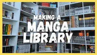 TURNING OUR ROOM INTO A MANGA LIBRARY
