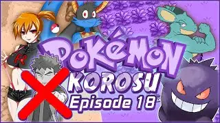 Pokemon Korosu | Ep.18 - Cheap Gym Leader