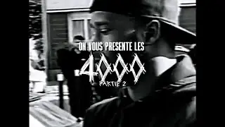 ON VOUS PRESENTE LES 4000 Part. 2