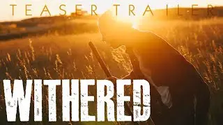 Withered - Official Teaser Trailer (2024) Zombie Apocalypse Movie