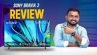 Sony Bravia 3 TV  Review in Telugu | Sony Bravia 3 vs Sony 82L | Best TV 2024