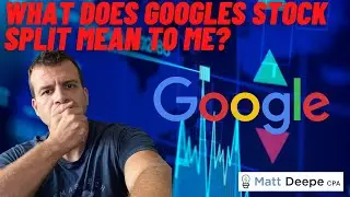 What the Heck Does the Google Stock Split Mean!