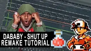 Dababy - Shut Up [FL STUDIO REMAKE] (VERY DETAILED) + FLP and Stems