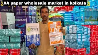 A4 paper wholesale market in kolkata | Stationery Wholesale Market in kolkata/paper wholesale market
