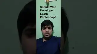 Should Web Developer Learn Photoshop? #photoshop #webdeveloper #shorts #new #theeducationacademy