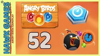 Angry Birds Stella POP Bubble Shooter Level 52 - Walkthrough, No Boosters