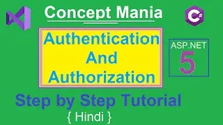 How to use Authentication And Authorization in .net core with example | Step by Step Tutorial |Hindi