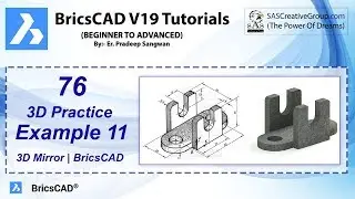 3D Practice Drawing BricsCAD V19 Tutorial 76 | 3D Exercise 11 | 3D Rotate 3D Mirror
