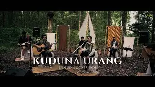 LAIN UDIN & FRIENDS - KUDUNA URANG