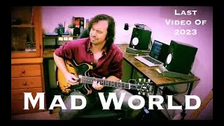 Tears For Fears - Mad World (Demi Lovato Version) - Instrumental Guitar Cover by Marcos R. Alvarez