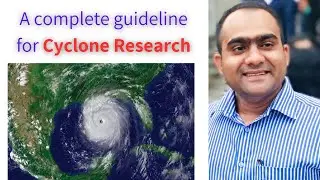 A complete guideline for cyclone research