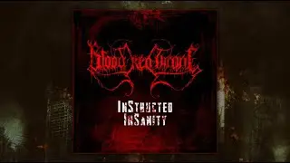 BLOOD RED THRONE - InStructed InSanity