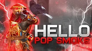 Hello - Pop Smoke 😈 (Apex Legends Montage)