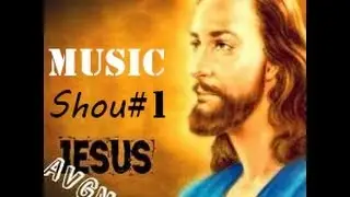 JesusAVGN - Music Show Shou #1 (16+)