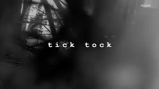 #ten98 - ‘tick tock’ - English