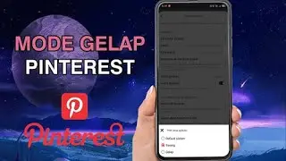 Cara Aktifkan Dark Mode di Pinterest