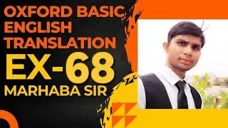 Oxford Basic English Translation Exercise 68 | Engish Transltion | Learn English | Translation