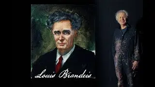 The Louis Brandeis Portrait