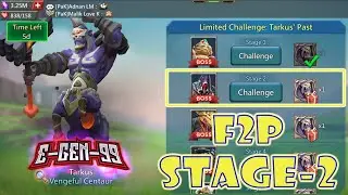 limited challenge tarkus past stage 2 vengeful centaur stage 2