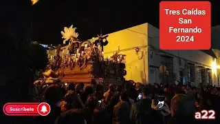 Tres Caídas San Fernando 2024 | Banda de Música Nazareno | calle Escaño