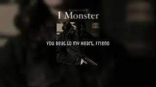 I Monster - Resistance Is Futile - Slowed + Lyrics