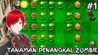 Tanaman Anti Zombie - Plant vs Zombie Indonesia Part 1