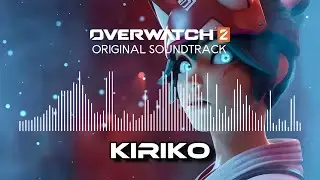 Overwatch 2 Original Soundtrack — Kiriko [High Quality]