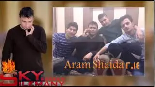 Aram Shaida 2014 Ga3day Rebiny 7ajy Bakr u Soran jafarany Track4