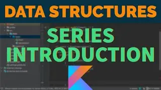 Data Structures in Kotlin - Intro