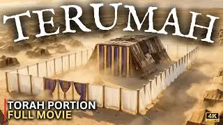 PARSHAT TERUMAH 🎬 Torah Portion Movie | Exodus 25-27