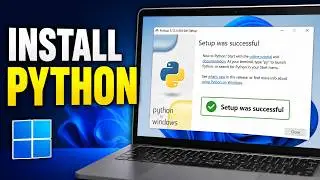 How To Install Python On Windows 10/11 (Latest Version)