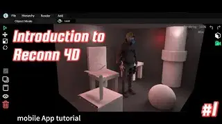 Reconn 4D: Basic tutorial (Mobile App)