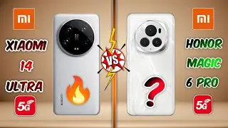 Xiaomi 14 Ultra Vs Honor Magic 6 Pro 5G Camera Showdown 🔥