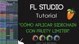 Cómo aplicar sidechain con Fruity Limiter - Tutorial - FL Studio