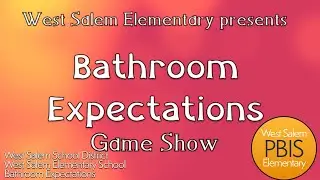 PBIS - Bathroom Expectations