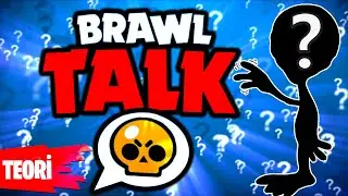 SEZON 11 BRAWL TALK YENİ KARAKTER ve YENİ ARAYÜZ ?! - Brawl Stars Teori