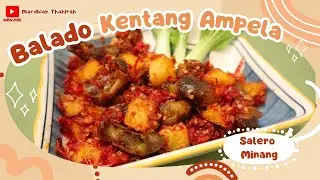 RESEP SAMBAL BALADO KENTANG AMPELA YANG ENAK DAN AWET || Olahan Kentang