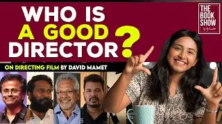 On Directing Film by David Mamet | The Book show ft RJ Ananthi | 