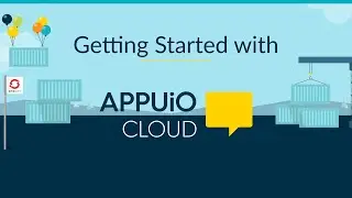 Getting Started with APPUiO Cloud