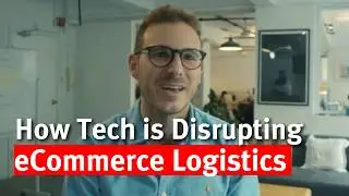How Tech is Disrupting eCommerce Logistics -- Global Sources Summit