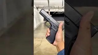 Large Caliber Fun - Glock 21 Gen 5 .45 ACP Pistol 